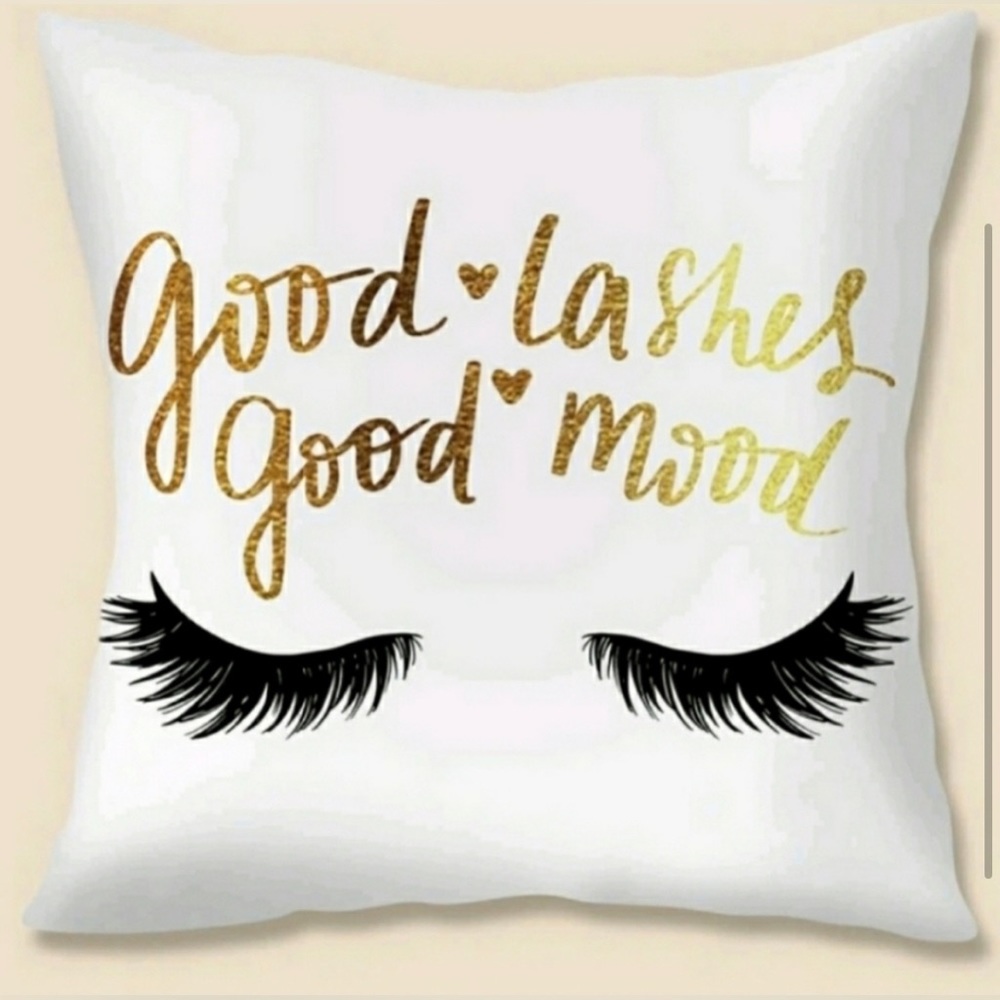 Good lashes good mood pillow cover